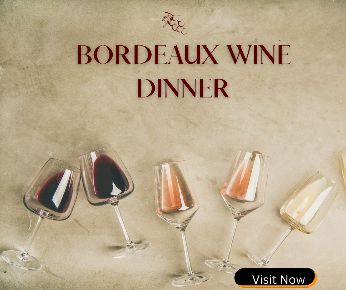 a BORDEAUX WINE DINNER experience